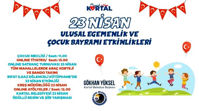 Kartal Belediyesi’nden, “23 Nisan”ın ruhuna yakışır kutlama