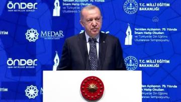Cumhurbaşkanı Erdoğan: “Kuruluşundan itibaren imam hatipler bu ülkede demokrasinin standardını gösteren bir mihenk taşı olmuştur”